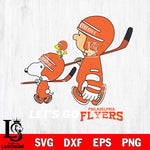 Philadelphia Flyers Snoopy and Charlie Brown Lets go Svg Eps Dxf Png File, Digital Download , Instant Download, Svg Files