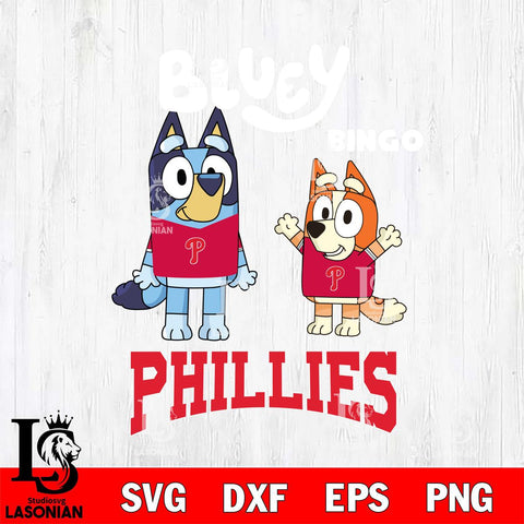 Philadelphia Phillies Bluey & Bingo 4 Svg Eps Dxf Png File, MLB svg, Digital Download, Instant Download