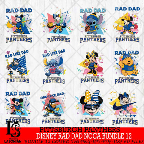 Pittsburgh Panthers Disney Rad Dad NCAA Bundle 12 SVG DXF EPS PNG FILE, BUNDLE NCAA Disney Father day File Cut,Digital Download,Instant Download,Disney Svg Files