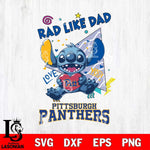 Pittsburgh Panthers Stitch Love Rad Like Dad SVG DXF EPS PNG FILE, NCAA File Cut,Digital Download,Instant Download