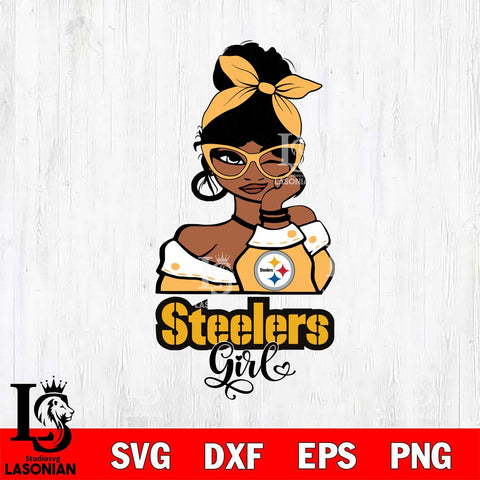 Pittsburgh Steelers Fan Girl Svg Eps Dxf Png File, Digital Download, Instant Download