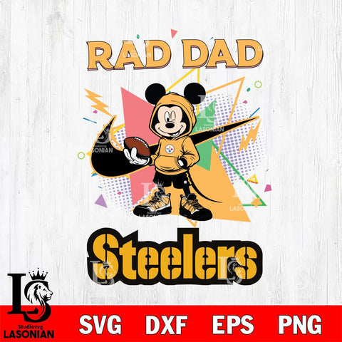 Pittsburgh Steelers Mickey Wearing Hoodie Rad Dad SVG DXF EPS PNG FILE, Disney Father day File Cut,Digital Download,Instant Download,Disney Svg Files