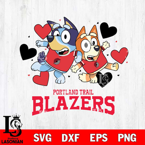 Portland Trail Blazers Bluey & Bingo 10 Svg Eps Dxf Png File, NBA svg, Digital Download, Instant Download