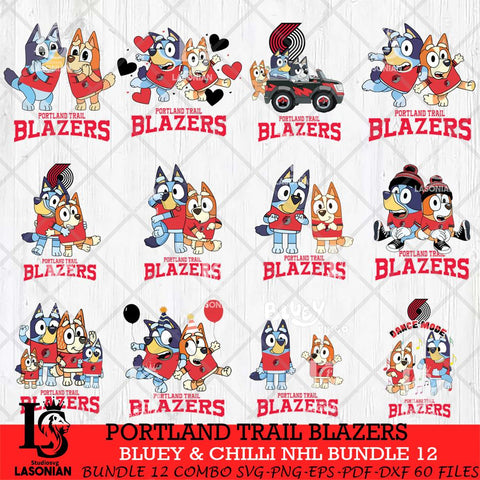 Portland Trail Blazers Bluey & Bingo NBA Bundle 12 SVG Eps Dxf Png File, Bundle NBA svg, Digital Download, Instant Download
