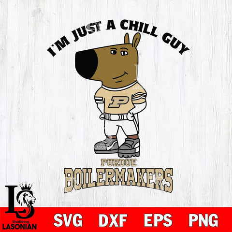 Purdue Boilermakers I'm Just A Chill Guy Football Svg Eps Dxf Png File,NCAA Svg Files,Chill Guy svg ,Digital Download ,Instant Download, Cricut File