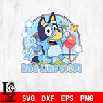 Rad like mom bluey Svg Eps Dxf Png File, Digital Download, Instant Download