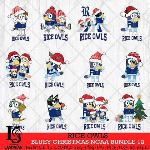 Rice Owls Bluey Christmas NCAA Bundle 12 Cricut File Cut Files , Bluey Cricut , Christmas Svg , Bluey svg , Digital Download, dxf eps png pdf file