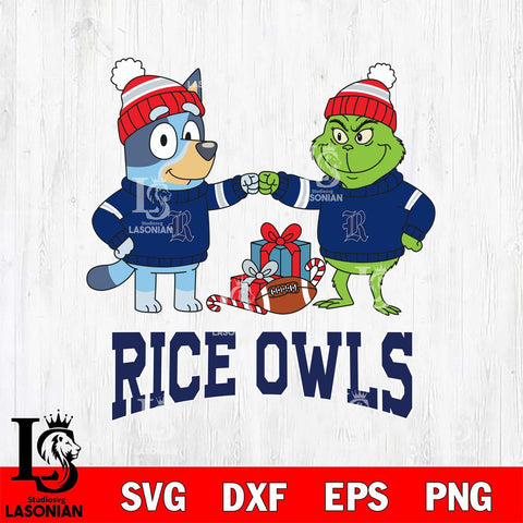 Rice Owls Bluey With Grinch Christmas File Cut, NCAA SVG DXF EPS PNG FILE, Digital Download,Instant Download, Silhouette