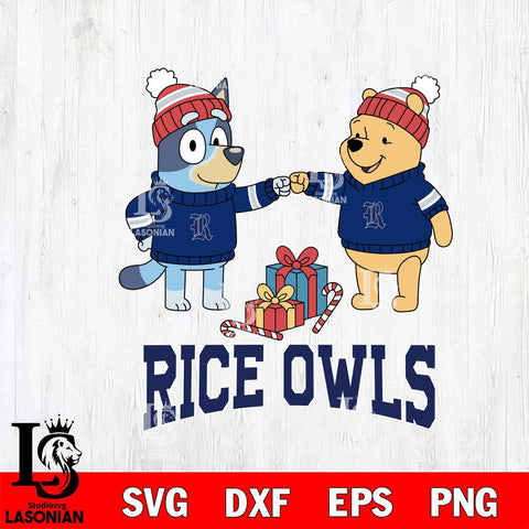 Rice Owls Bluey With Winnie The Pooh Christmas File Cut, NCAA SVG DXF EPS PNG FILE, Digital Download,Instant Download, Silhouette
