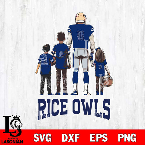 Rice Owls Father Football SVG DXF EPS PNG FILE,NCAA SVG, Father day Digital Download,Instant Download, Silhouette