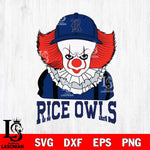 Rice Owls Pennywise Horror Sport 10 Svg Eps Dxf Png File, Digital Download