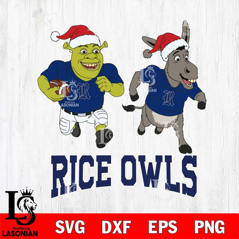 Rice Owls Shrek and Donkey Football Cricut,Christmas SVG DXF EPS PNG FILE, NCAA Digital Download,Instant Download, Silhouette
