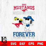 SMU Mustangs Snoopy makes me drink forever SVG DXF EPS PNG FILE,Snoopy File Cut, NCAA Digital Download,Instant Download,Christmas Silhouette