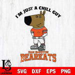 Sam Houston Bearkats I'm Just A Chill Guy Football Svg Eps Dxf Png File,NCAA Svg Files,Chill Guy svg ,Digital Download ,Instant Download, Cricut File