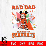 Sam Houston Bearkats Mickey Wearing Hoodie Rad Dad SVG DXF EPS PNG FILE, NCAA File Cut,Digital Download,Instant Download