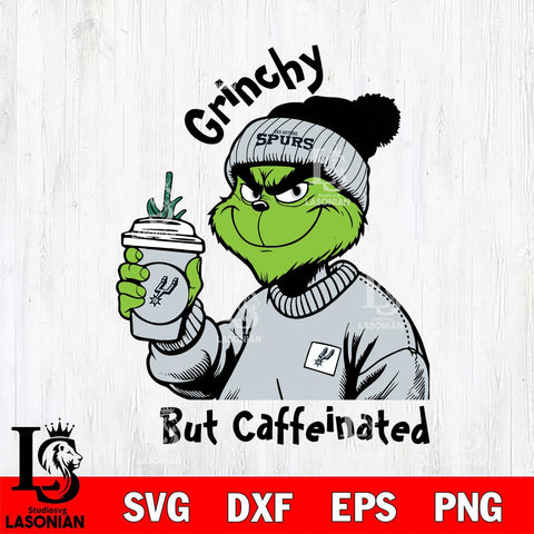 San Antonio Spurs Grinchy But Caffeinated Svg Eps Dxf Png File, Digital Download, Instant Download