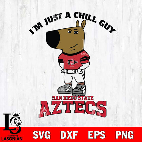 San Diego State Aztecs I'm Just A Chill Guy Football Svg Eps Dxf Png File,NCAA Svg Files,Chill Guy svg ,Digital Download ,Instant Download, Cricut File