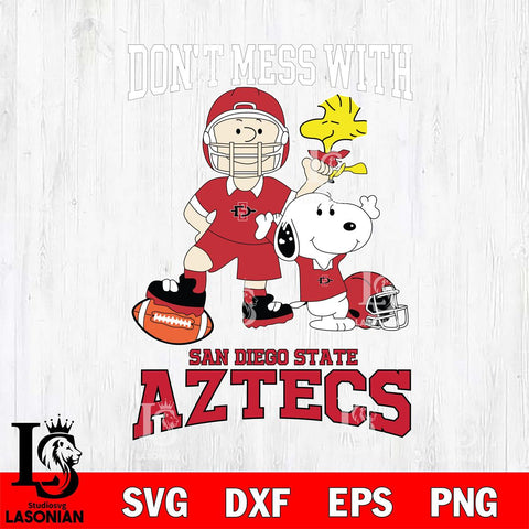 San Diego State Aztecs Snoopy Dont mess with SVG DXF EPS PNG FILE,Snoopy File Cut, NCAA Digital Download,Instant Download,Christmas Silhouette