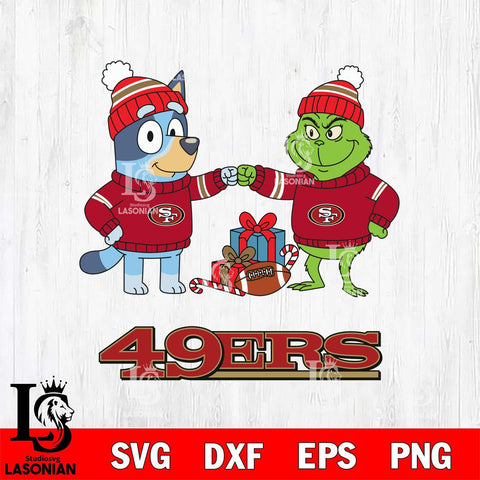 San Francisco 49ers Bluey With Grinch Christmas Cricut,Christmas SVG DXF EPS PNG FILE, Digital Download,Instant Download, Silhouette
