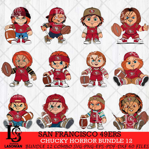 San Francisco 49ers Chucky Horror Bundle 12 SVG Svg Eps Dxf Png File, Bundle NFL svg, Digital Download, Instant Download