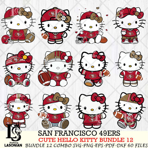 San Francisco 49ers Cute Hello Kitty NFL Bundle 12 SVG Svg Eps Dxf Png File, NFL svg, Digital Download, Instant Download