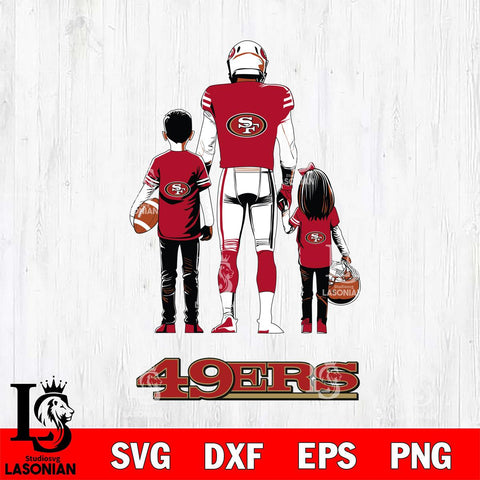 San Francisco 49ers Father And Child Football SVG DXF EPS PNG FILE,NFL SVG, Father day Digital Download,Instant Download, Silhouette