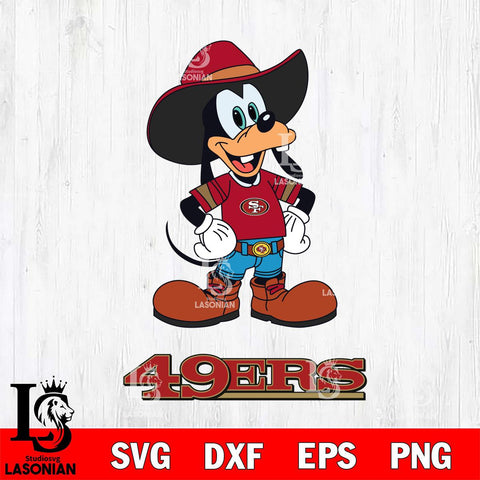 San Francisco 49ers Goofy Cowboy Sport SVG DXF EPS PNG FILE,NFL Cricut ,Football Digital Download,Instant Download, Silhouette