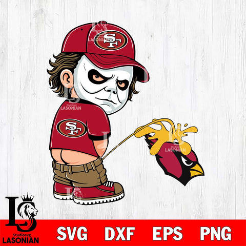 San Francisco 49ers Michael Myers Piss On Arizona Cardinals Svg Eps Dxf Png File, Digital Download, Instant Download