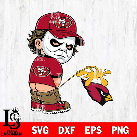 San Francisco 49ers Michael Myers Piss On Arizona Cardinals Svg Eps Dxf Png File, Digital Download, Instant Download