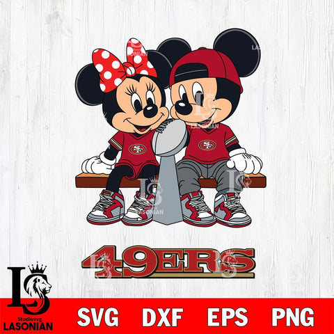 San Francisco 49ers Mickey And Minnie Football Champions Svg Eps Dxf Png File, NFL svg , Digital Download , Instant Download, Cricut File
