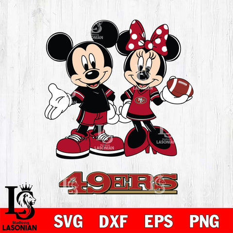 San Francisco 49ers Mickey Minnie Football Svg Eps Dxf Png File, NFL svg , Digital Download , Instant Download, Cricut File