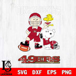 San Francisco 49ers Snoopy Dont mess with SVG DXF EPS PNG FILE,Snoopy File Cut, Nfl Digital Download,Instant Download, Silhouette