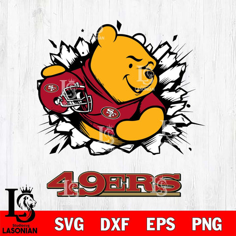 San Francisco 49ers Winnie The Pooh NFL Cricut, NFL SVG DXF EPS PNG FILE, Digital Download,Instant Download, Silhouette