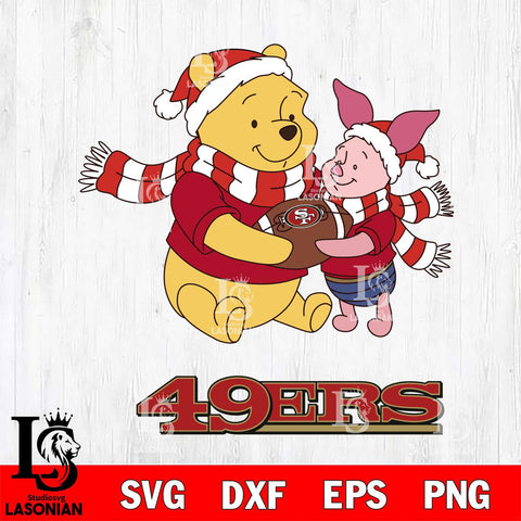 San Francisco 49ers Winnie the Pooh & Piglet Football Cricut,Christmas SVG DXF EPS PNG FILE, Digital Download,Instant Download, Silhouette