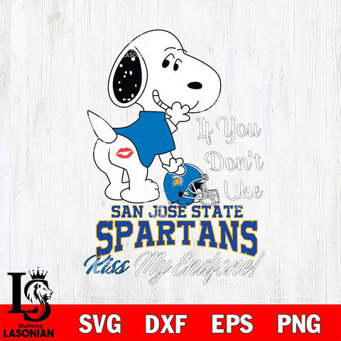 San José State Spartans Snoopy If you dont like kiss SVG DXF EPS PNG FILE,Snoopy File Cut, NCAA Digital Download,Instant Download,Christmas Silhouette