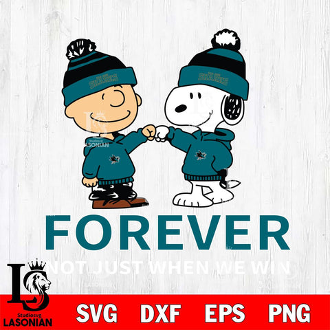 San Jose Sharks Peanuts Forever not just when we win Svg Eps Dxf Png File, Digital Download , Instant Download, Svg Files