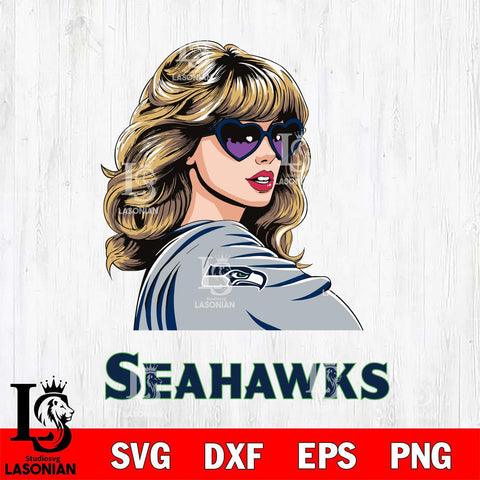 Seattle Seahawks Fan And Taylor Swift Fan Svg Eps Dxf Png File, Digital Download, Instant Download