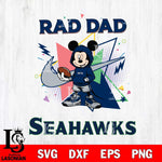 Seattle Seahawks Mickey Wearing Hoodie Rad Dad SVG DXF EPS PNG FILE, Disney Father day File Cut,Digital Download,Instant Download,Disney Svg Files