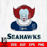 Seattle Seahawks Pennywise Horror Sport 5 Svg Eps Dxf Png File, NFL svg, Digital Download, Instant Download