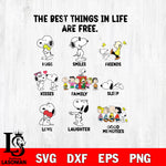 Snoopy The best things in life are free Svg Eps Dxf Png File, Graduation File Cut,Digital Download,Instant Download,Disney Svg Files