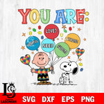 Snoopy autism You are loved needed loved strong Svg Eps Dxf Png File, File Cut,Digital Download,Instant Download, Svg Files