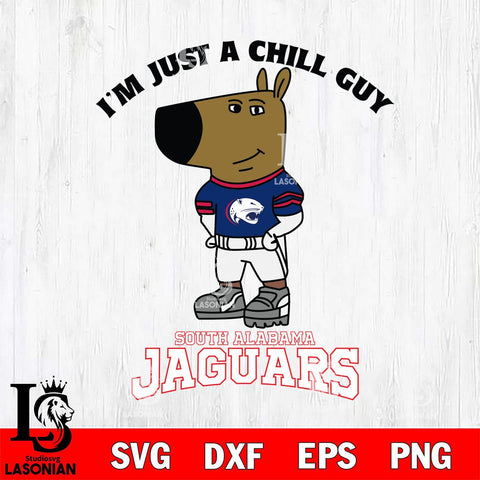 South Alabama Jaguars I'm Just A Chill Guy Football Svg Eps Dxf Png File,NCAA Svg Files,Chill Guy svg ,Digital Download ,Instant Download, Cricut File