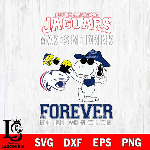 South Alabama Jaguars Snoopy makes me drink forever SVG DXF EPS PNG FILE,Snoopy File Cut, NCAA Digital Download,Instant Download,Christmas Silhouette