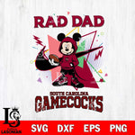 South Carolina Gamecocks Mickey Wearing Hoodie Rad Dad SVG DXF EPS PNG FILE, NCAA File Cut,Digital Download,Instant Download