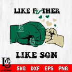 South Florida Bulls Like Father Like Son Svg Eps Dxf Png File, Digital Download, Instant Download