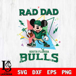 South Florida Bulls Mickey Mouse Sport Rad Dad SVG DXF EPS PNG FILE, NCAA File Cut,Digital Download,Instant Download