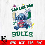 South Florida Bulls Stitch Love Rad Like Dad SVG DXF EPS PNG FILE, NCAA File Cut,Digital Download,Instant Download