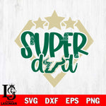 South Florida Bulls Supper Dad Svg Eps Dxf Png File, Digital Download, Instant Download