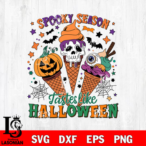 Spooky Season Tastes Like Halloween SVG DXF EPS PNG FILE,Halloween File Cut, NCAA Digital Download,Instant Download,Christmas Silhouette