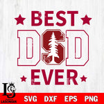 Stanford Cardinal Father Day Best Dad Ever Svg Eps Dxf Png File, Digital Download, Instant Download